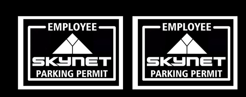 Skynet Employee Parking Permit Two 4″ Vehicles Window Door Cyberdyne Systems
